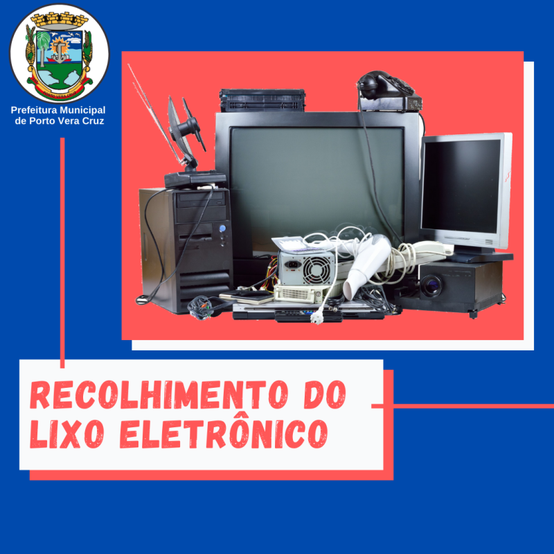 Recolhimento do Lixo Eletrônico